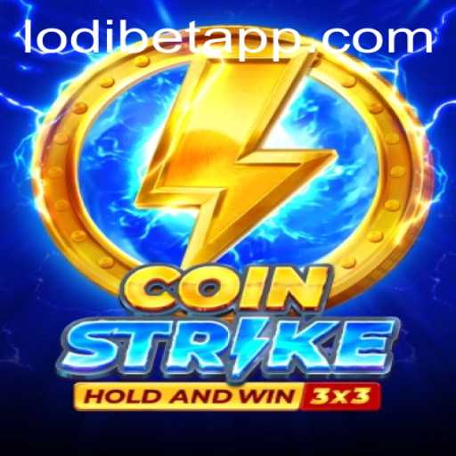 Coinstrike: The Exciting World of LODIBET
