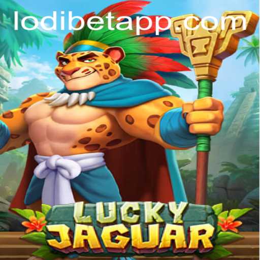 Unveiling LuckyJaguar: An Exciting Adventure Awaits with LODIBET